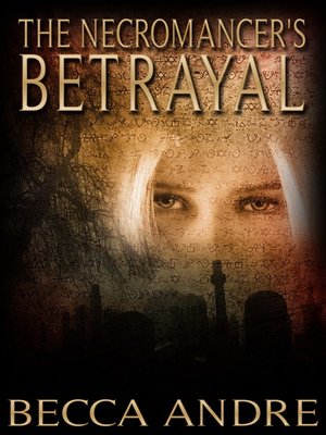 cover image of The Necromancer's Betrayal (The Final Formula Series, Book 2.5)